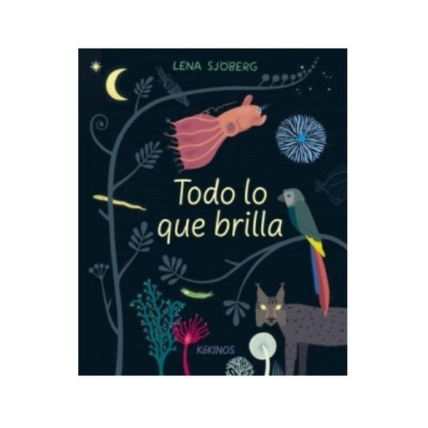 Todo Lo Que Brilla