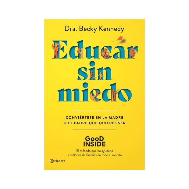 Educar Sin Miedo