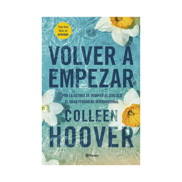 Volver A Empezar (It Starts With Us)