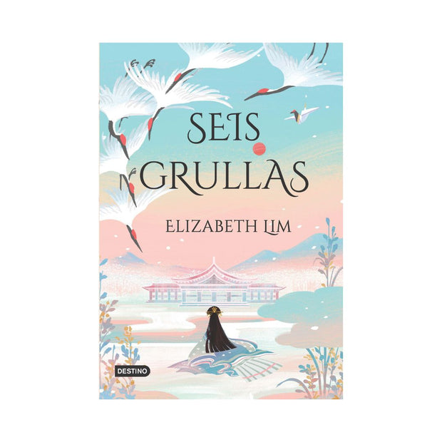 Seis Grullas