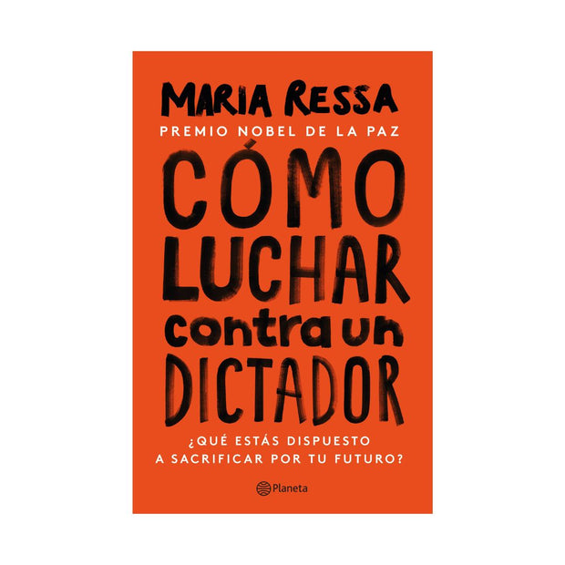Cómo luchar contra un dictador
