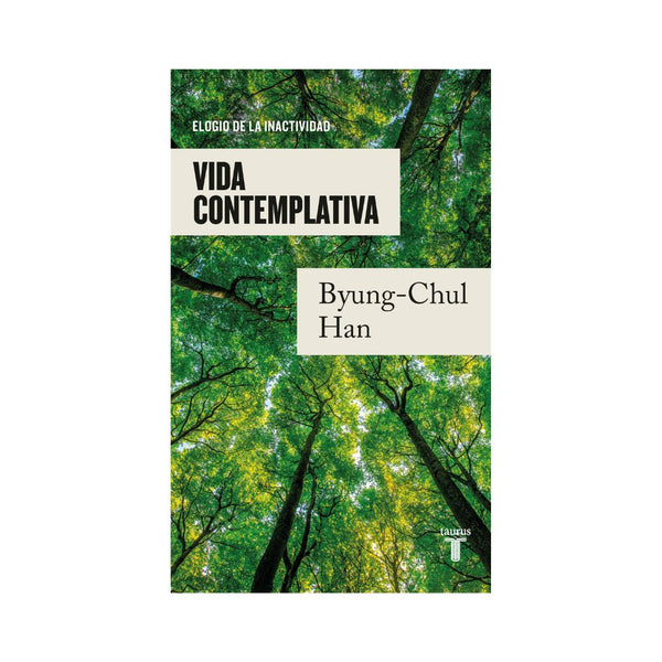 Libro Vida Contemplativa - Byung-Chul Han