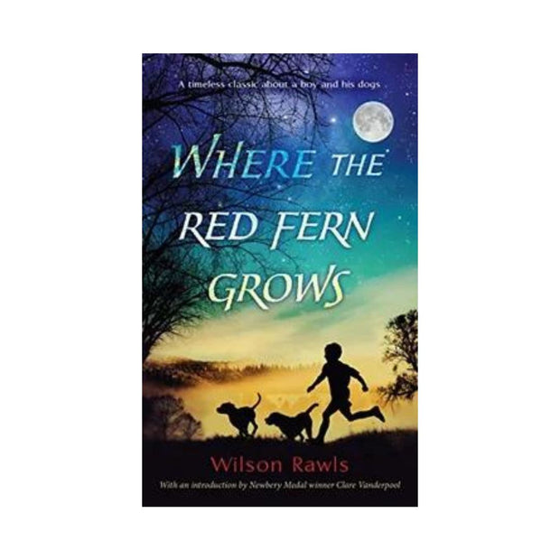 Where the Red Fern Grows