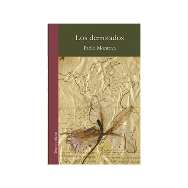 Los Derrotados