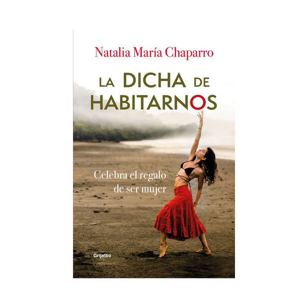 Dicha De Habitarnos, La