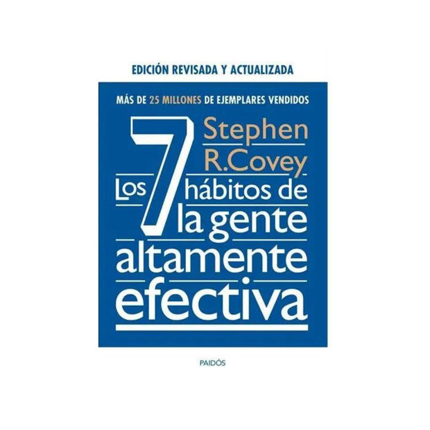 Los 7 Hábitos De La Gente Altamente Efectiva.  Ed Revisada Y Actualizada