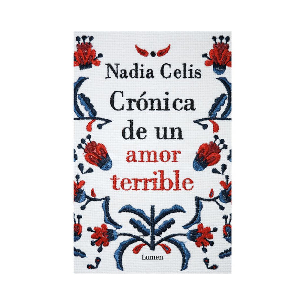 Cronica De Un Amor Terrible