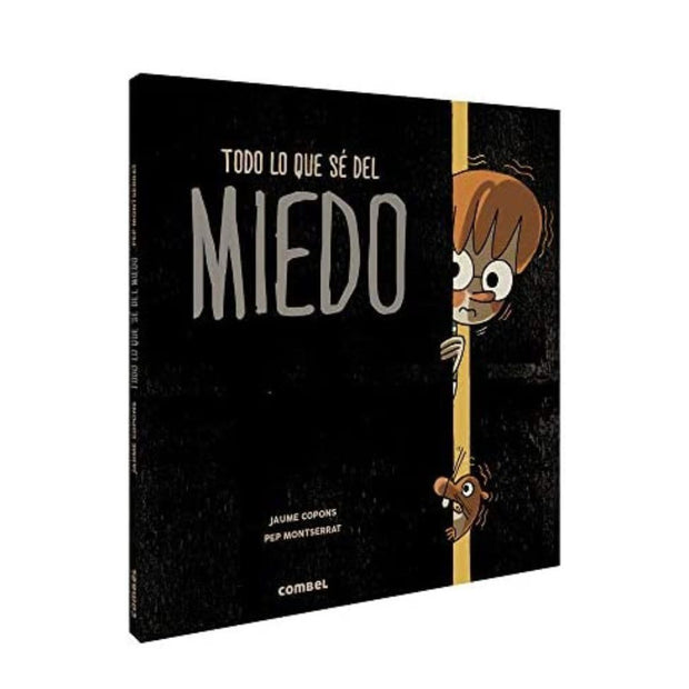 Todo Lo Que Se Del Miedo
