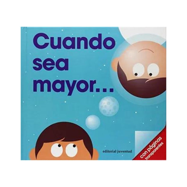 Cuando Sea Mayor
