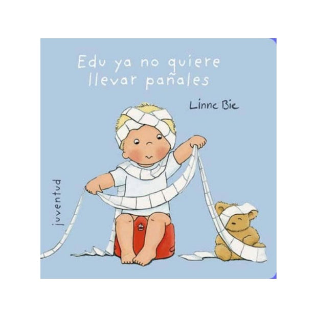 Edu Ya No Quiere Llevar Pañales