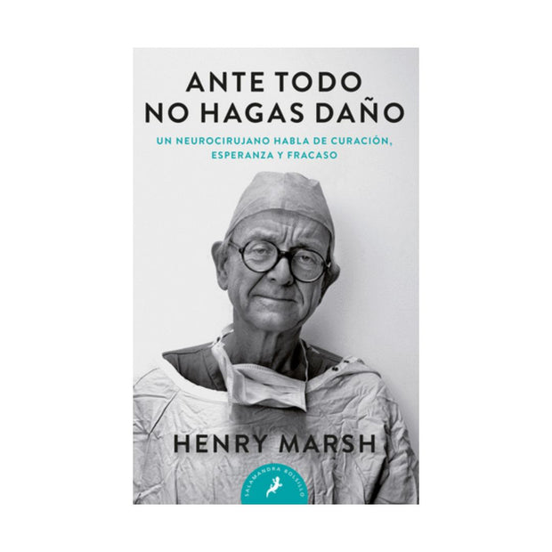 Ante todo, no hagas daño
