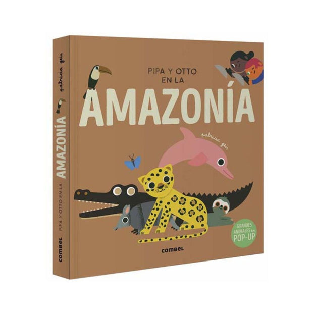 Pipa Y Otto En La Amazonía