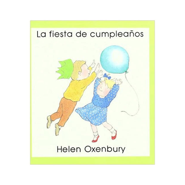 La Fiesta De Cumpleaños