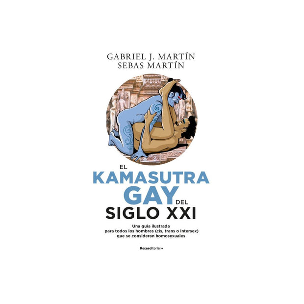 Kamasutra Gay Del Siglo Xxi, El