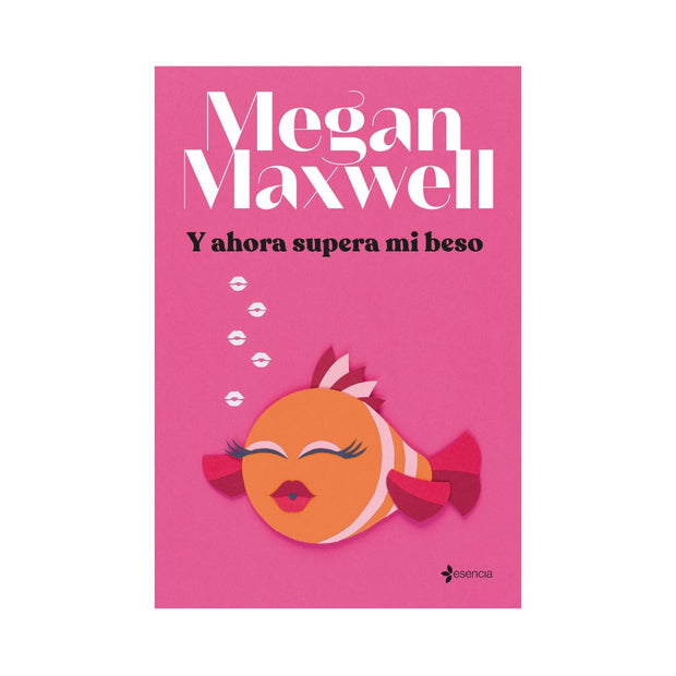 Y ahora supera mi beso