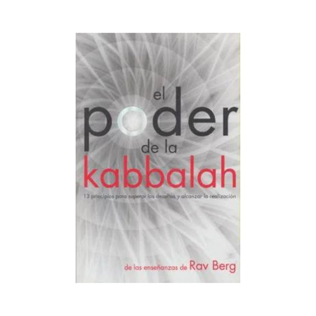 El Poder De La Kabbalah
