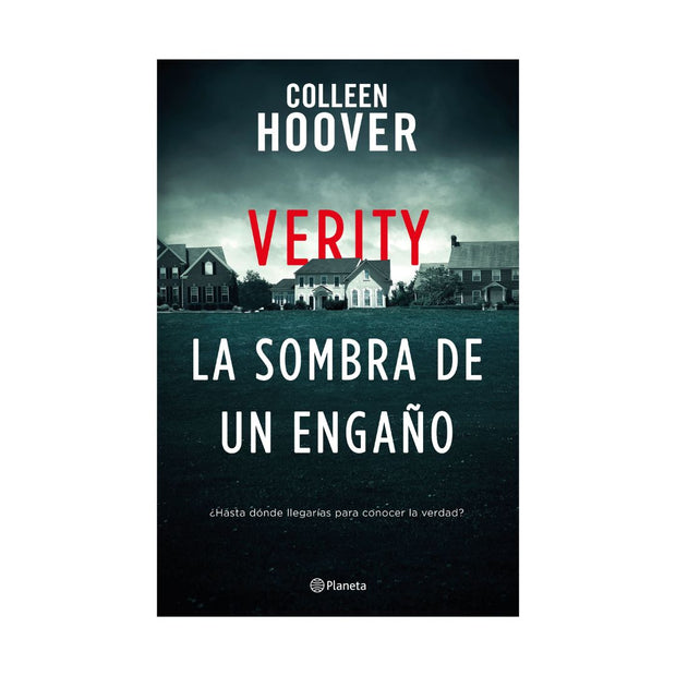 Verity. La Sombra De Un Engaño