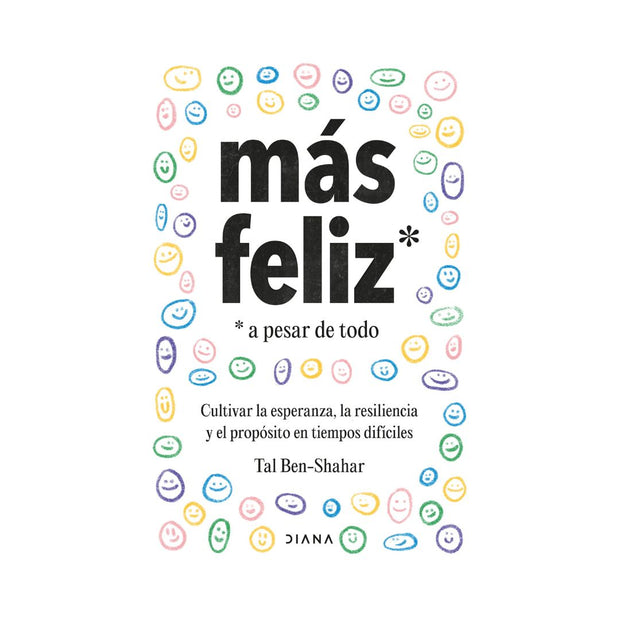Más Feliz, A Pesar De Todo