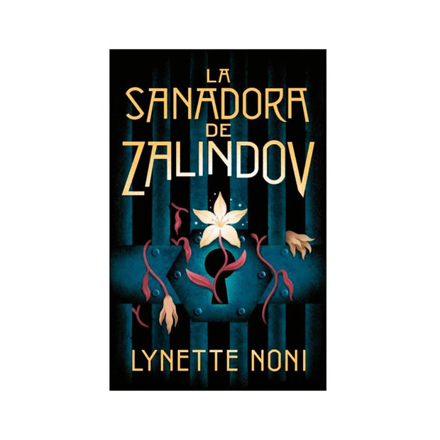 La Sanadora De Zalindov