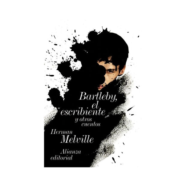 Bartleby El Escribiente Y Otros Cuentos
