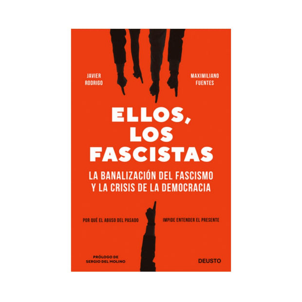 Ellos, los fascistas