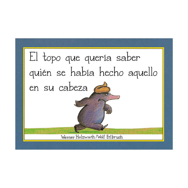 El Topo Que Quería Saber Quién Se Había Hecho Aquello En Su Cabeza