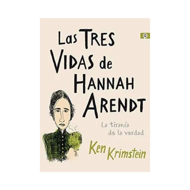Tres Vidas De Hannah Arendt, Las