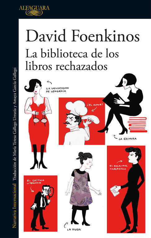 Biblioteca De Los Libros Rechazados, La