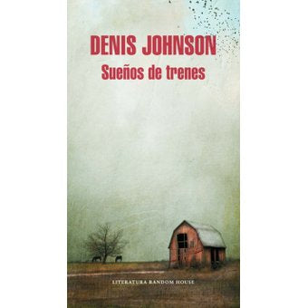 Sueños De Trenes