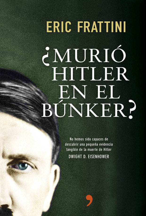 ¿Murió Hitler En El Bunker? 