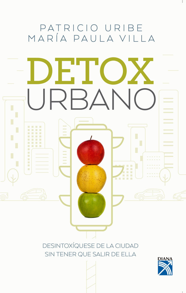 Detox Urbano.  Patricio Uribe