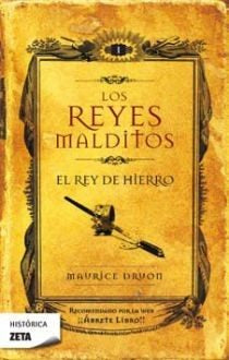 Los Reyes Malditos I - El Rey De Hierro