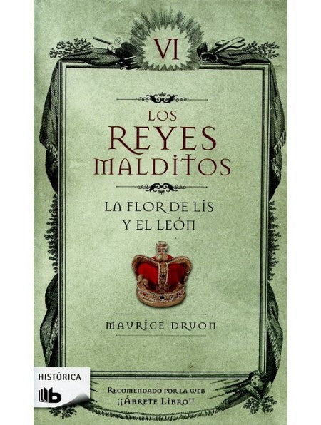 Reyes Malditos 6-La Flor De Lis Y El Leo