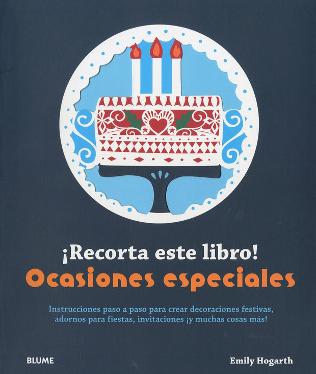 ¡Recorta Este Libro! Ocasiones Especiales