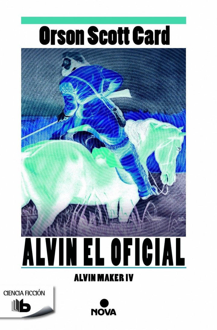 Alvin Maker 4-Alvin El Oficial
