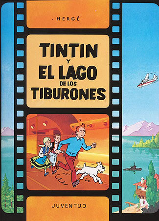 Tintín Y El Lago De Los Tiburones