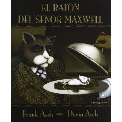 El Ratón Del Señor Maxwell