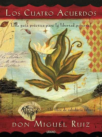 Cuatro Acuerdos, Los -15 Aniversario                                                                                    