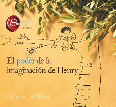 Poder De La Imaginacion De Henry, El                                                                                    