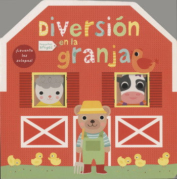 Diversión En La Granja. Con Solapas (Pequeños Amigos)