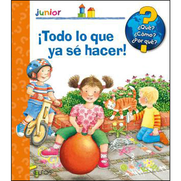 ¡Todo Lo Que Ya Sé Hacer!