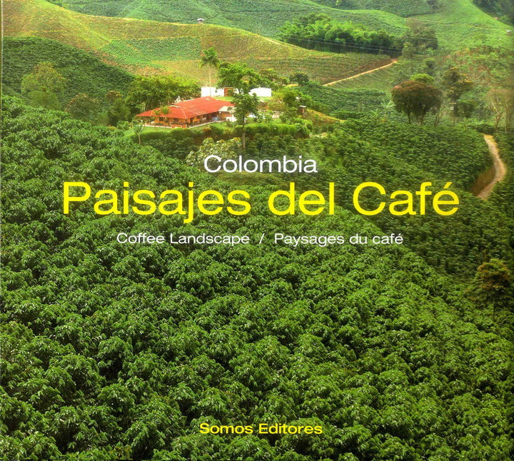 Paisajes Del Café