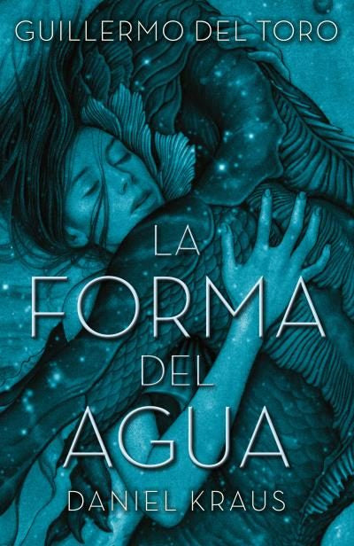 Forma Del Agua, La                                                                                                      