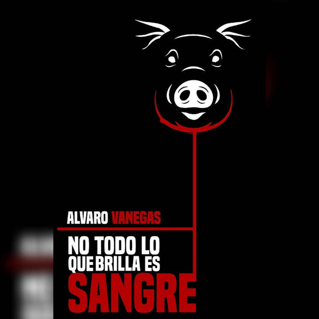 No Todo Lo Que Brilla Es Sangre - Despertares Atroces