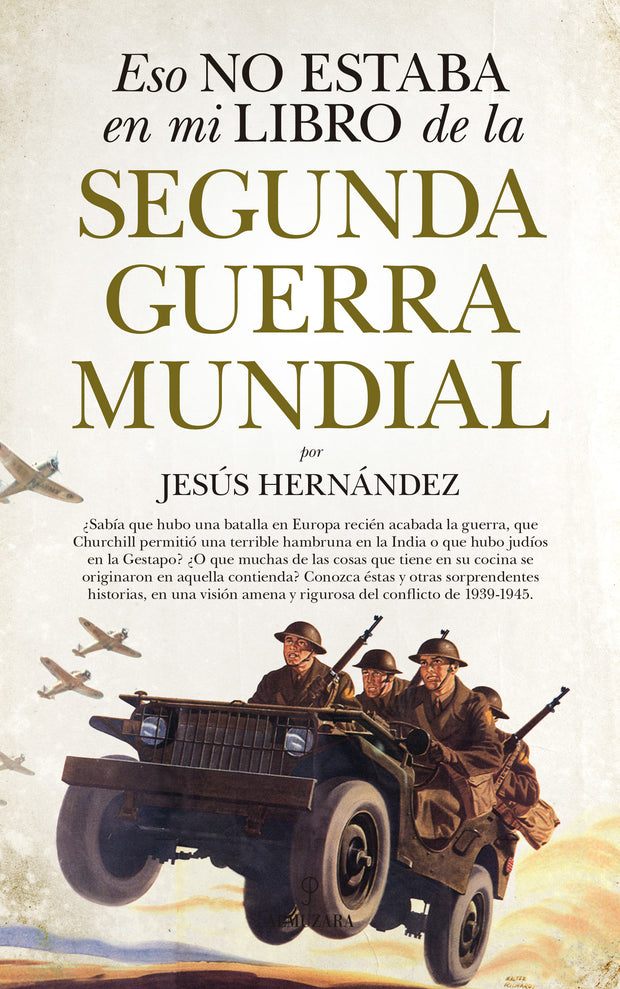 Eso No Estaba En Mi Libro De La Segunda Guerra Mundial