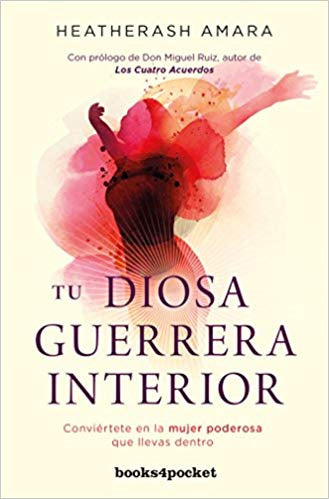 Tu Diosa Guerrera Interior                                                                                          