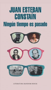 Ningun Tiempo Es Pasado