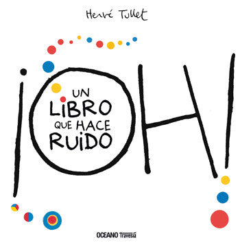 ¡Oh! Un Libro Que Hace Ruido