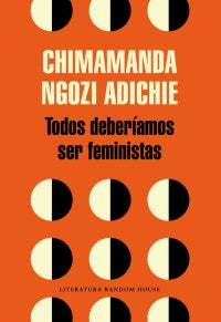 Todos Deberiamos Ser Feministas