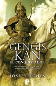 Gengis Kan El Conquistador